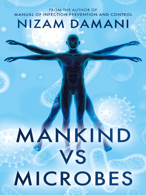 cover image of Mankind vs Microbes